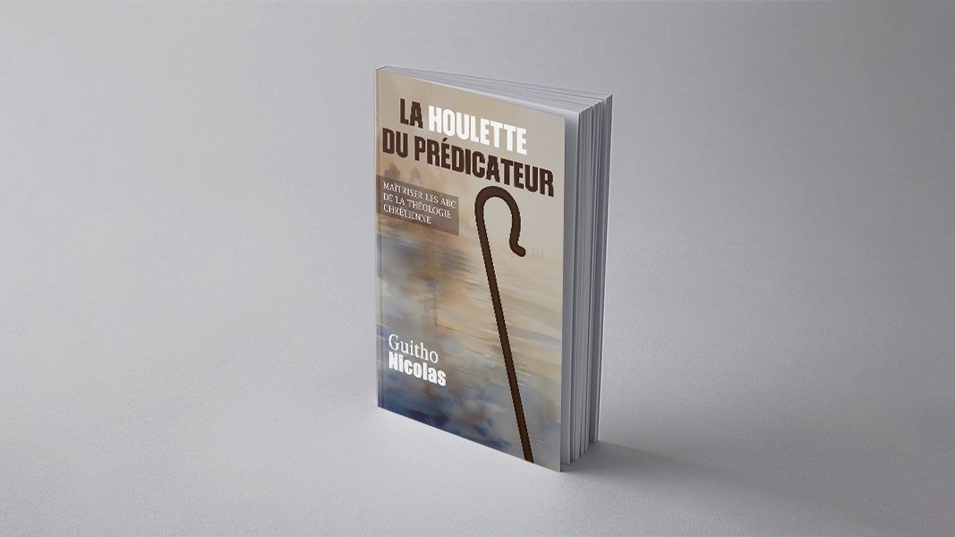 La Houlette du Prédicateur: Maîtriser les ABC de la Théologie Chrétienne